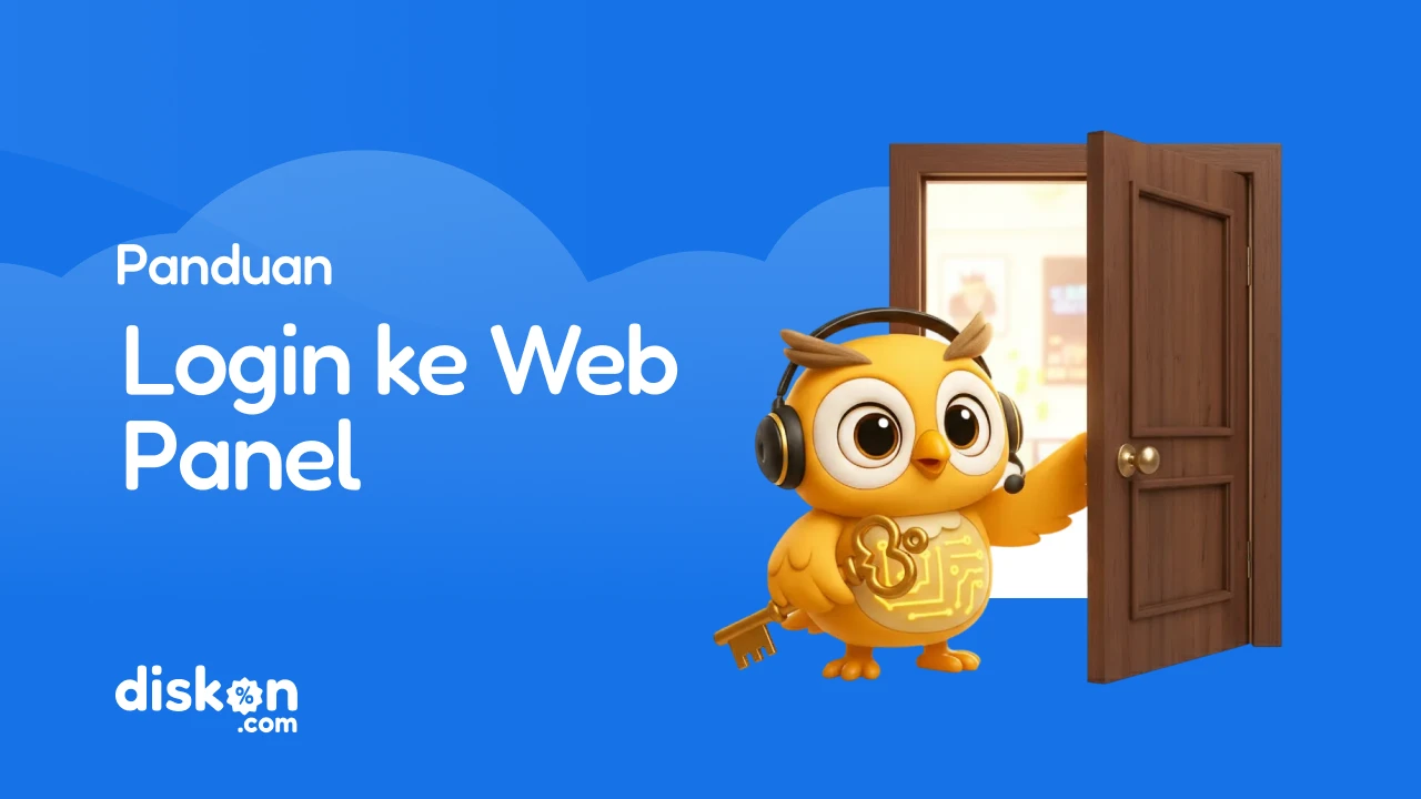 Panduan Login Web Panel Diskon.com, Cepat & Anti Ribet