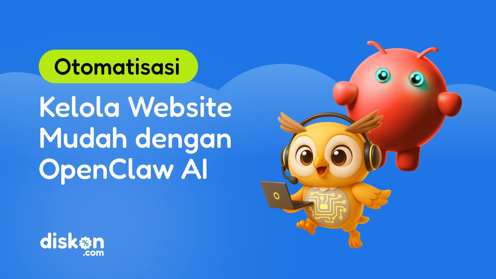 OpenClaw AI: Rahasia Kelola Website Satset Sambil Rebahan
